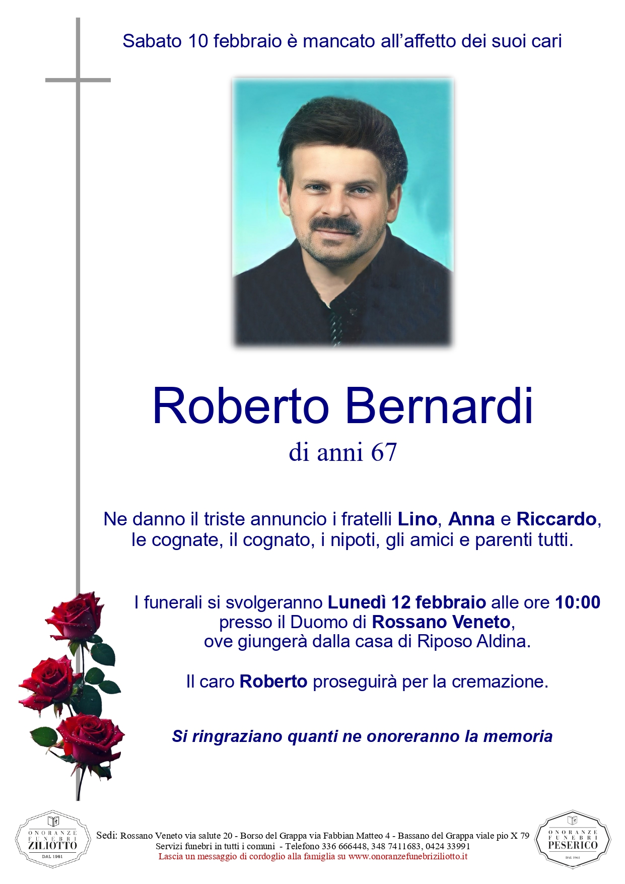 Roberto Bernardi - 67 anni - Rossano Veneto